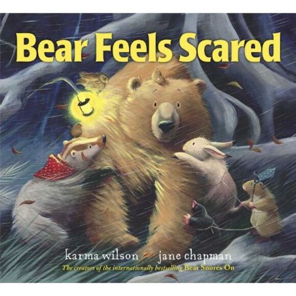 Bear Feels Scared -- Karma Wilson - Picture 2 of 2